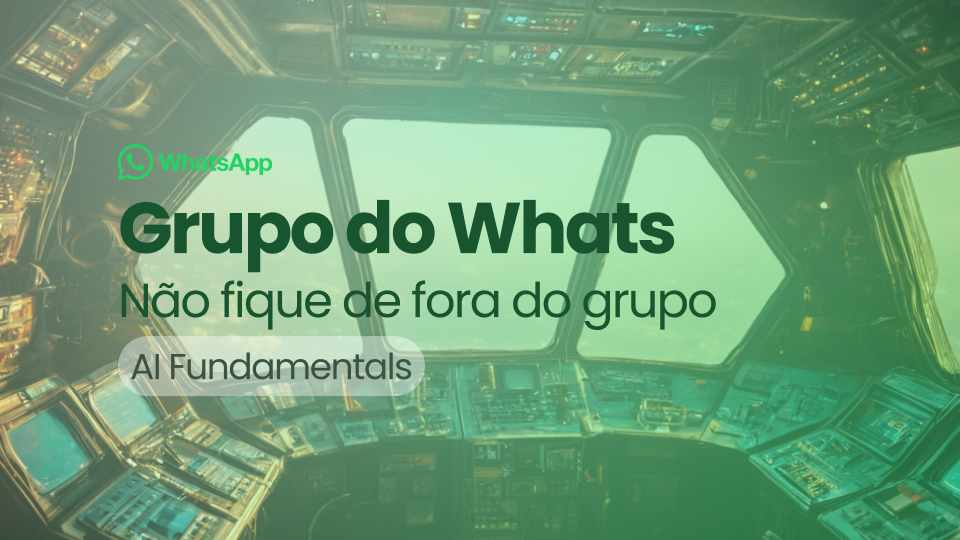 Grupo de Whats do AI Fundamentals